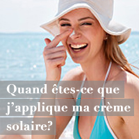 Nancy, 42 ans, Joliette: Quand dois-je appliquer ma crème solaire dans ma routine beauté?