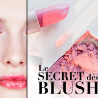 Le secret des blush